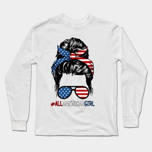 All American Girl 4th Of July Shirt Women Messy Bun USA Flag Long Sleeve T-Shirt